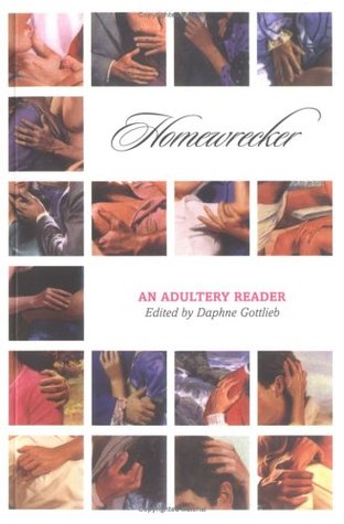 Homewrecker: An Adultery Anthology