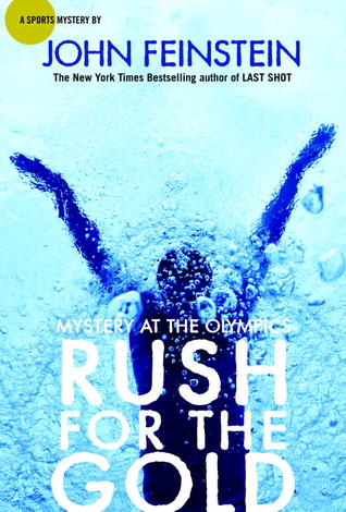Rush for the Gold: Mystery at the Olympics (The Sports Beat, #6)