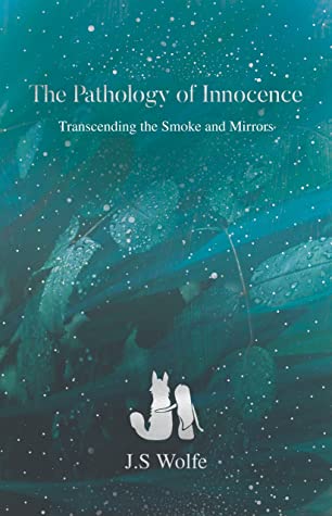 The Pathology of Innocence