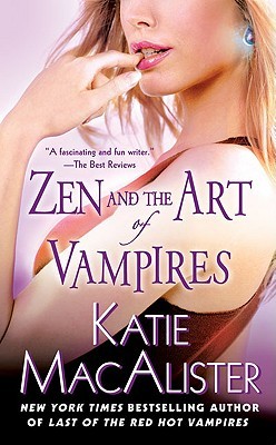 Zen and the Art of Vampires (Dark Ones #6)
