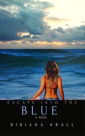 Escape into the Blue (The Sophia #1)
