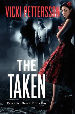 The Taken (Celestial Blues, #1)