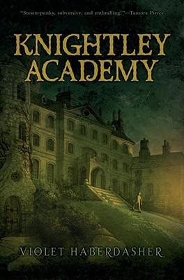 Knightley Academy (Knightley Academy, #1)