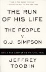 The Run of His Life: The People v. O.J. Simpson