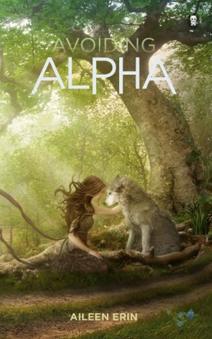 Avoiding Alpha (Alpha Girl, #2)