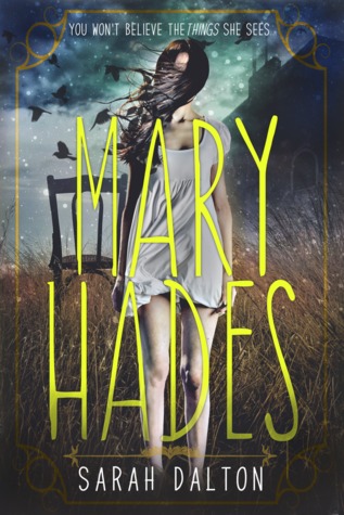 Mary Hades (Mary Hades #1)
