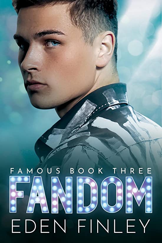 Fandom (Famous, #3)