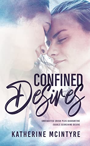 Confined Desires (Rehoboth Pact #1)