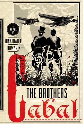 The Brothers Cabal (Johannes Cabal, #4)