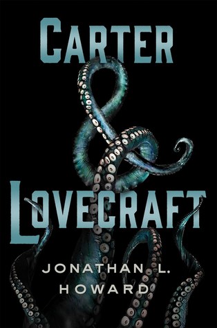 Carter & Lovecraft (Carter & Lovecraft, #1)