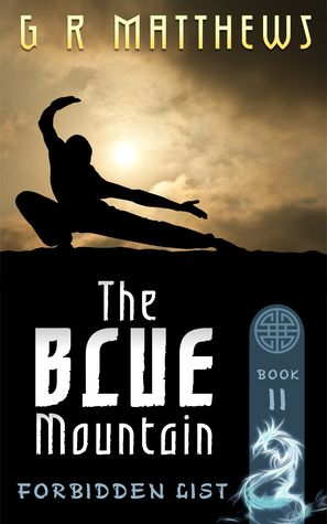 The Blue Mountain (The Forbidden List, #2)