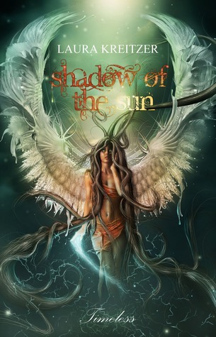 Shadow of the Sun (Timeless, #1)