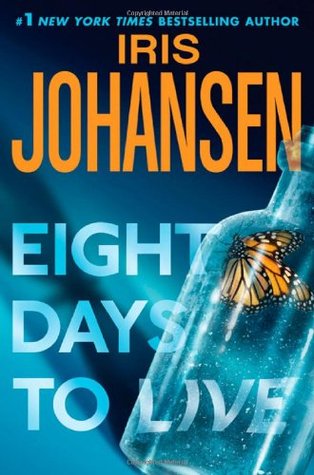 Eight Days To Live (Eve Duncan, #10)
