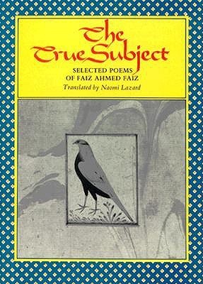 The True Subject: Selected Poems