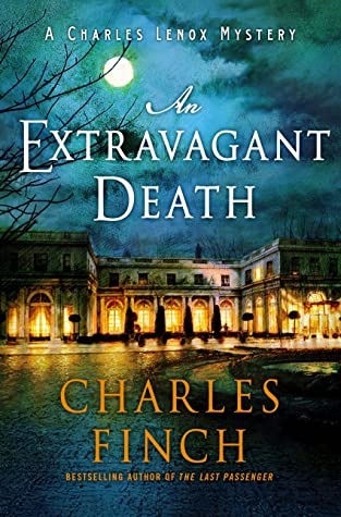 An Extravagant Death (Charles Lenox, #11)