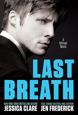 Last Breath (Hitman, #2)