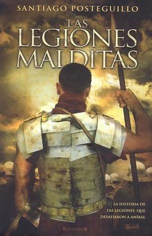 Las legiones malditas (Publio Cornelio Escipión, #2)