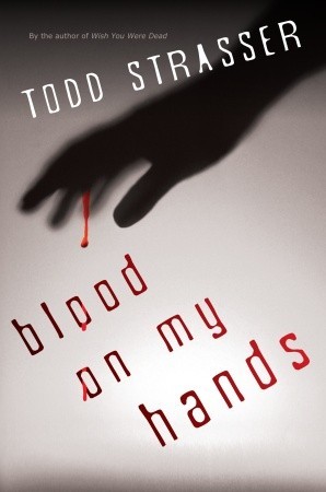 Blood on My Hands (Thrillogy, #2)
