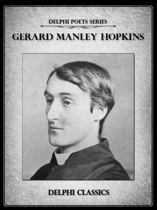 Delphi Complete Works of Gerard Manley Hopkins