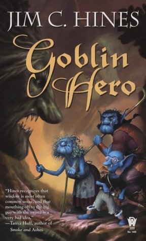Goblin Hero (Jig the Goblin, #2)