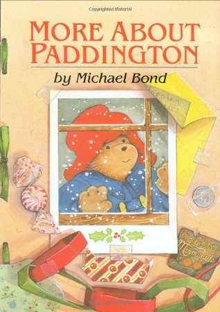 More About Paddington (Paddington, #2)