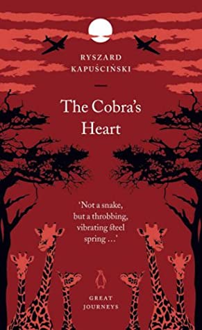The Cobra's Heart (Penguin Great Journeys)