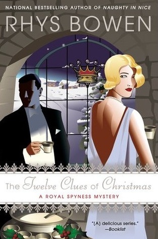 The Twelve Clues of Christmas (Her Royal Spyness Mysteries, #6)