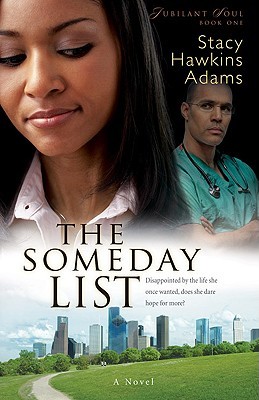 The Someday List (Jubilant Soul #1)