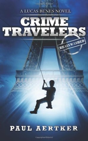 Brainwashed (Crime Travelers, #1)