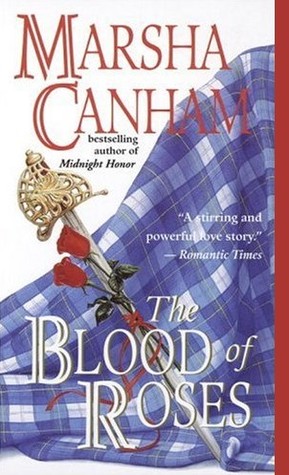 The Blood of Roses (Highlands, #2)