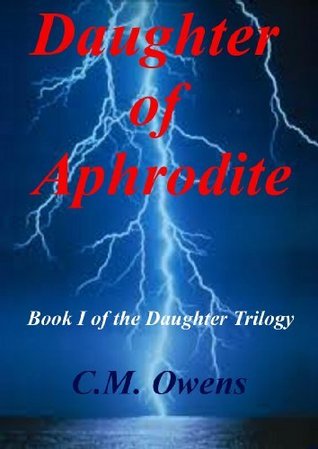 Daughter of Aphrodite (Daughter Trilogy, #1)