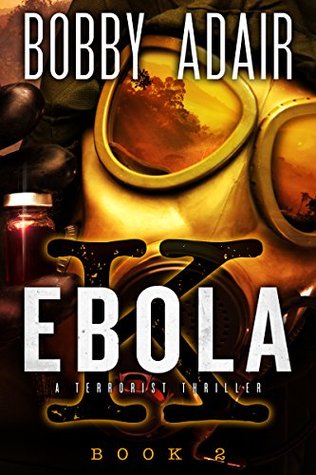 Ebola K 2 (Ebola K, #2)