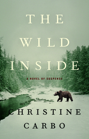 The Wild Inside (Glacier Mystery #1)