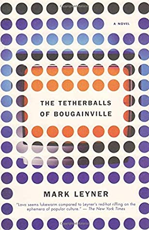 The Tetherballs of Bougainville