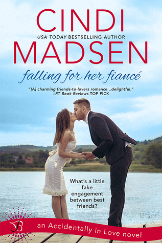 Falling for Her Fiance (Accidentally in Love, #1)