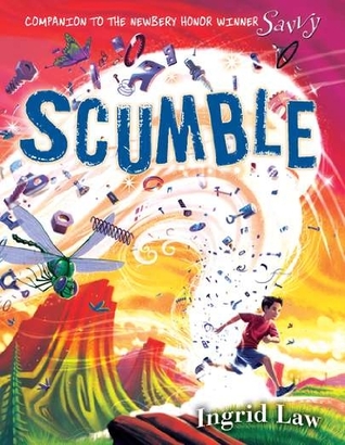 Scumble (Savvy, #2)