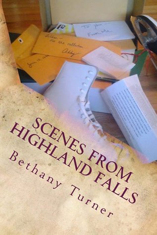 Scenes From Highland Falls (Abigail Phelps, #2)