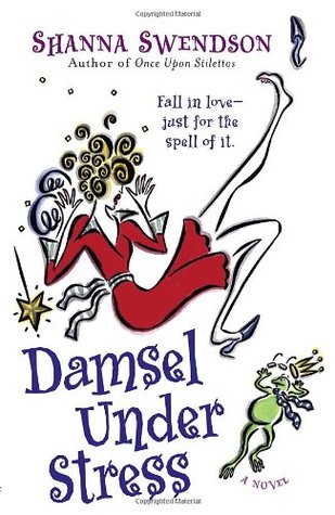 Damsel Under Stress (Enchanted, Inc., #3)