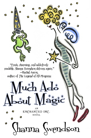 Much Ado About Magic (Enchanted, Inc., #5)