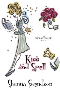 Kiss and Spell (Enchanted, Inc., #7)
