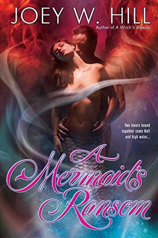 A Mermaid's Ransom (Daughters of Arianne, #3)