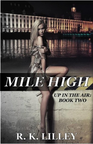 Mile High (Up in the Air, #2)