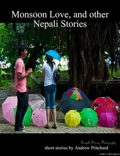 Monsoon Love and Other Nepali Stories