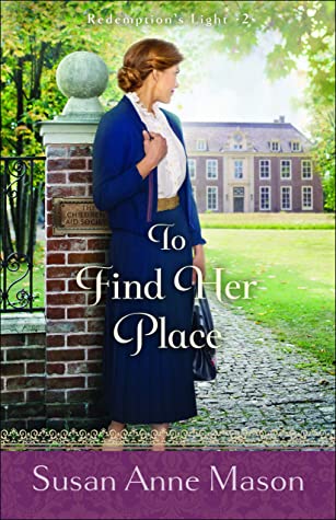 To Find Her Place (Redemption's Light, #2)
