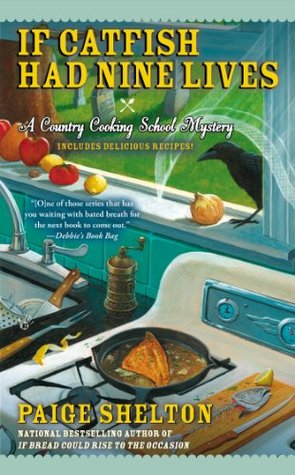 If Catfish Had Nine Lives (Gram's Country Cooking School Mystery, #4)