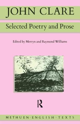 John Clare: Selected Poetry and Prose