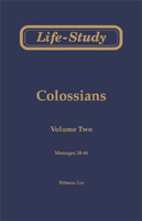 Life-Study of Colossians, Vol. 2 (#24-44)