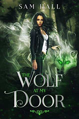 The Wolf at My Door (Pack Heat, #1)