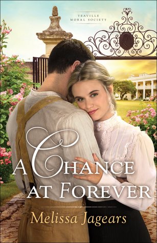 A Chance at Forever (Teaville Moral Society, #3)