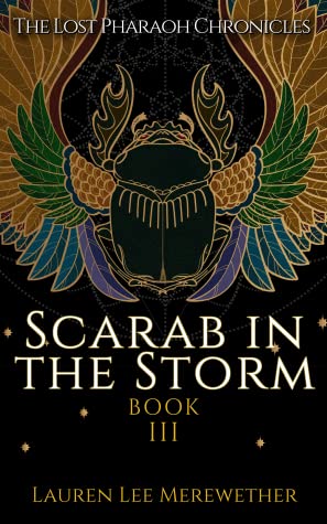 Scarab in the Storm (The Lost Pharaoh Chronicles, #3)